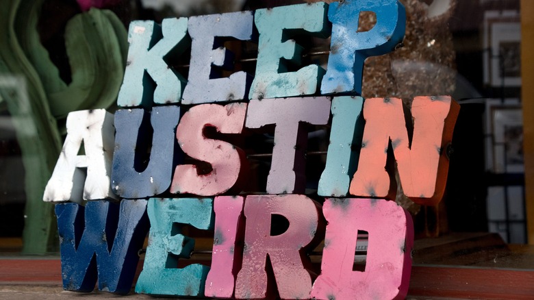 Keep Austin Weird sign