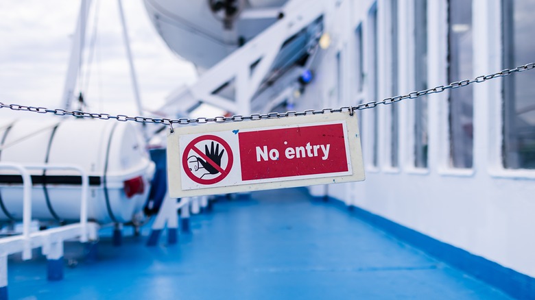 No entry sign on a cruise ship