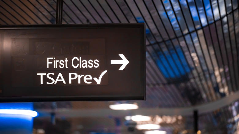 sign says TSA PreCheck