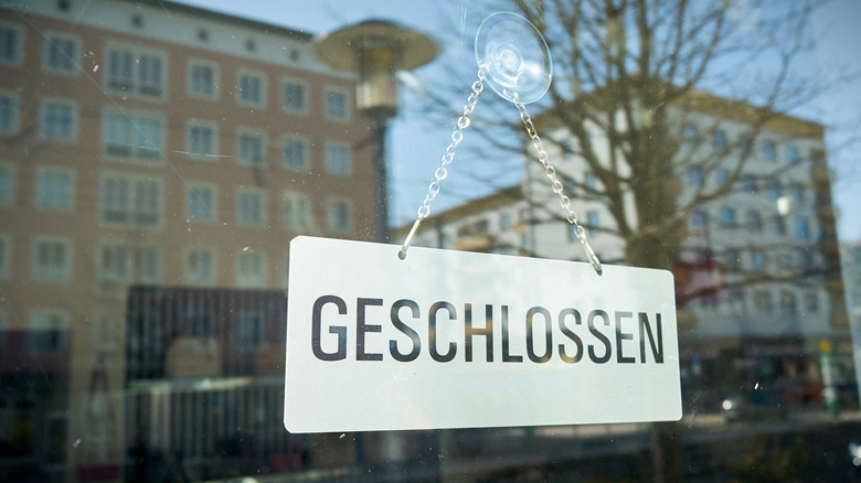 A closed sign in Germany